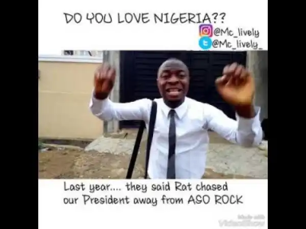 Video: Mc Lively – Do You Love Nigeria?